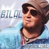 Bilal, Eli 3anadna Mahboul