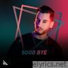 Good Bye (feat. Jamoul) - Single