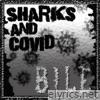 Sharks and Covid, Vol. 1 - EP