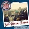 American Portraits: Bill Black Combo