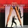 For Your Eyes Only (Original Motion Picture Soundtrack)