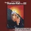 The Karate Kid: Part III (Original Motion Picture Score)