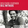 Discover Further: Bill Withers - EP