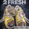 2 FRESH - Single