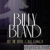 Billy Bland - Let The Little Girl Dance