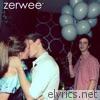 Zerwee - EP