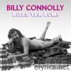 Billy Connolly Bites Yer Bum!