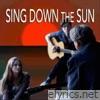 Sing Down the Sun - EP