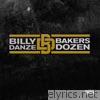 Billy Danze - The Bakers Dozen