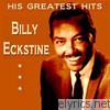Billy Eckstine - Billy Eckstine His Greatest Hits