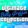 Billy Griffin - Ultimate Collection: Billy Griffin