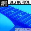 Country Masters: Billy Joe Royal