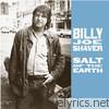 Billy Joe Shaver - Salt of the Earth