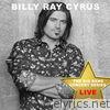 Big Bang Concert Series: Billy Ray Cyrus (Live)