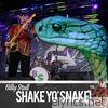 Shake Yo' Snake - Single