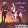 Billy Walker - Cattle Call, Vol. 3