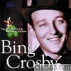 Bing Crosby - Top O' The Morning / His Irish Collection