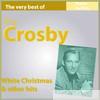 Bing Crosby - The Very Best of Bing Crosby: White Christmas & Other Hits