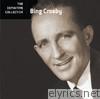 Bing Crosby: The Definitive Collection
