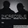 Bino Rideaux - Incredible (feat. Drakeo the Ruler) - Single