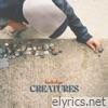 Creatures - Single