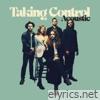 Taking Control (Acoustic) - Single