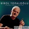 İstanbul Konser Kayıtları (Live)