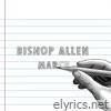 Bishop Allen lyrics