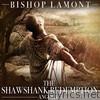 Bishop Lamont - The Shawshank Redemption