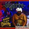 Bizarre - Hannicap Circus (Explicit Version)