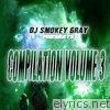 Bizarre - DJ Smokey Gray Presents Compilation Album Volume 3