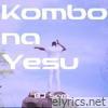 Kombo Na Yesus - Single
