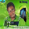 Be Strong - EP