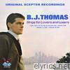 B.j. Thomas - Sings for Lovers and Losers