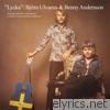 Bjorn Ulvaeus & Benny Andersson - Lycka (Expanded Version)
