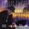 Blac Haze - Res-Sa-Rec-Shun