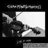 Clean Mind (6 Months) [Live At Vada] - Single