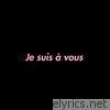 Je Suis à Vous (feat. Nineteen Ninety Four & Malinda LeBeau) - Single