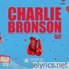Charlie Bronson - Single