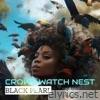 Crows Watch Nest - Single