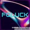 Foluck - Single