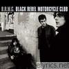 Black Rebel Motorcycle Club - B.R.M.C.