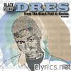 Dres, From the Black Pool of Genius: The Prelude - EP