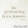 Quintessential Black Sorrows