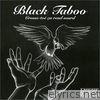 Black Taboo - Crosse-toé ça rend sourd