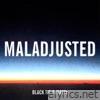 Maladjusted - Single