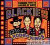 Blackie & The Rodeo Kings - Swinging from the Chains of Love (Best of Collection)