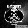 Blacklisted - We're Unstoppable