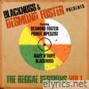 Blacknuss & Desmond Foster Presents the Reggae Sessions, Vol. 1