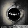 ESCAPE II - Single